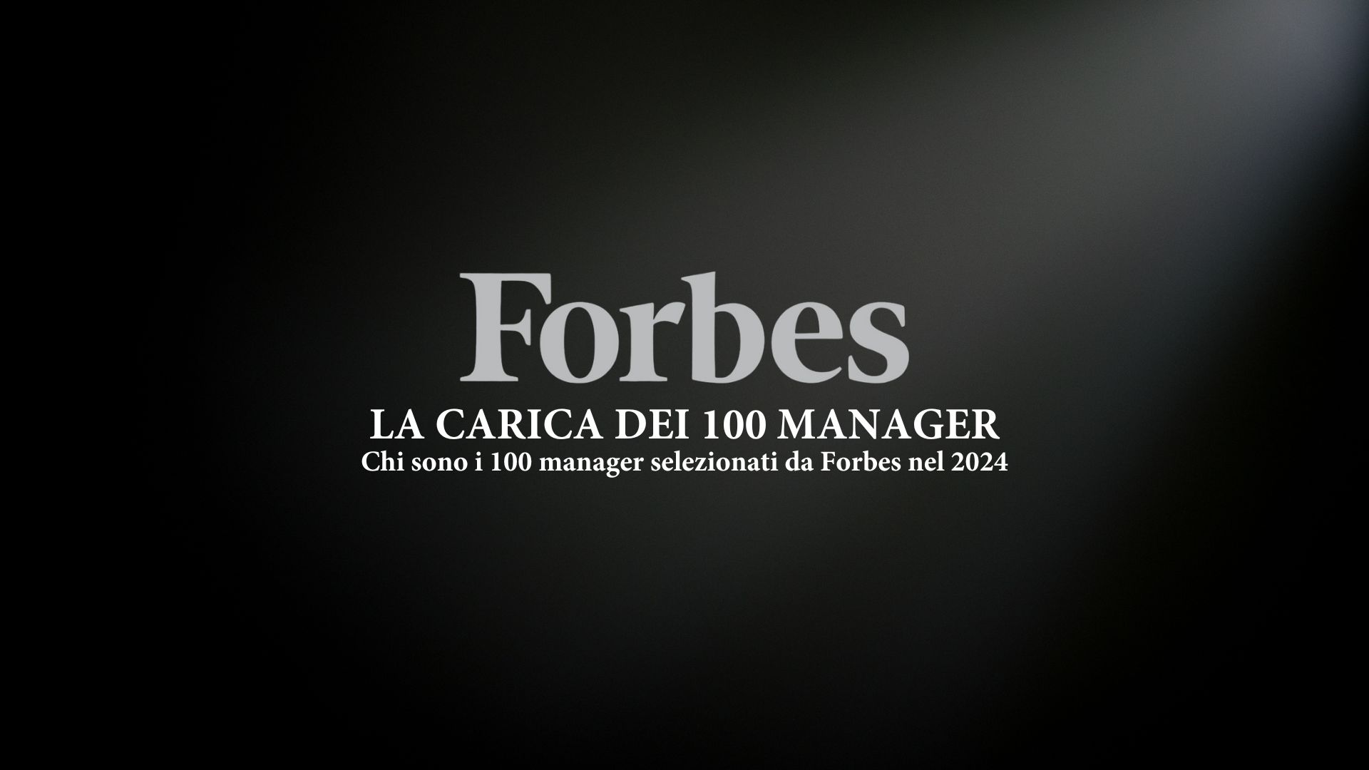 Forbes, immagine con scritta la carica dei 100 manager